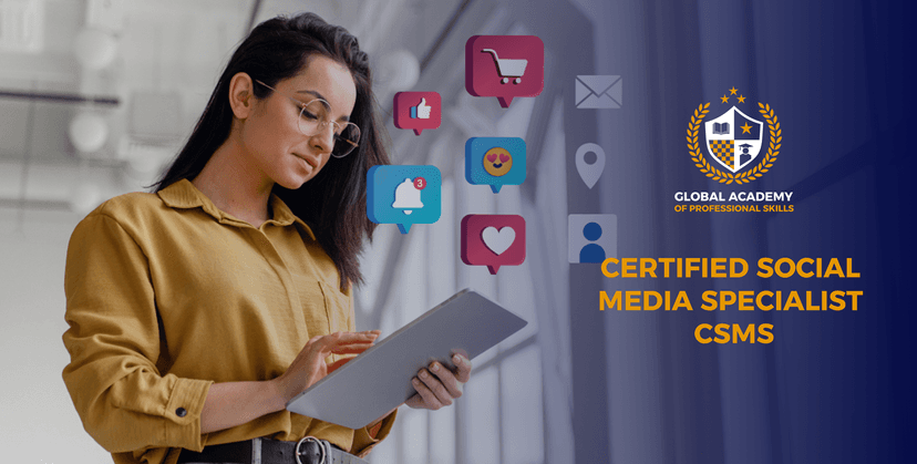 Certified Social Media Specialist – CSMS®